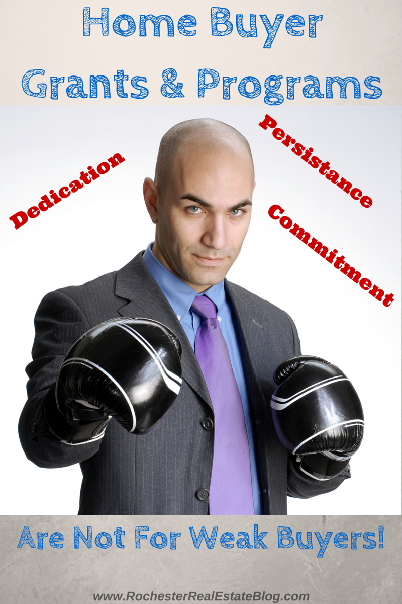 Home Buyer Grants & Programs Are Not For Weak Home Buyers
