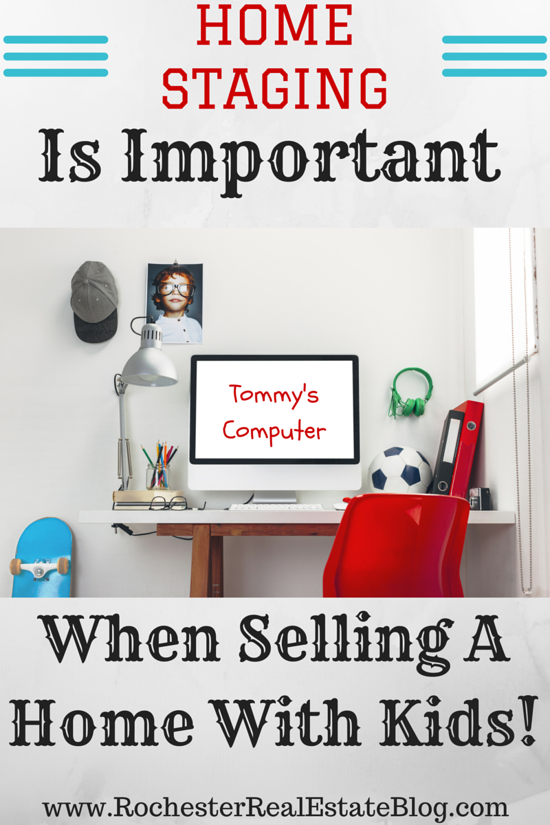 Home Staging Is Important When Selling A Home With Kids