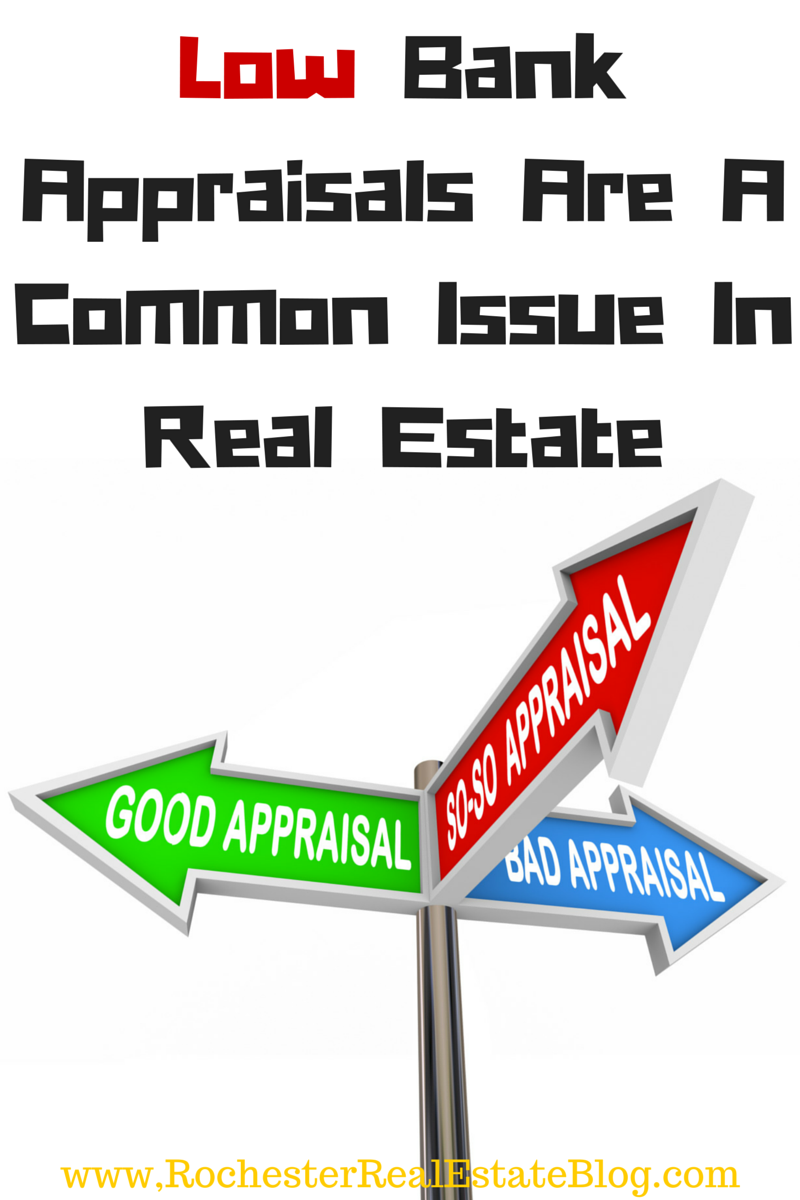 Low Bank Appraisals Are A Common Issue In Real Estate