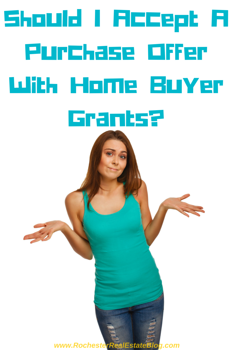 Should I Accept A Purchase Offer With Home Buyer Grants?