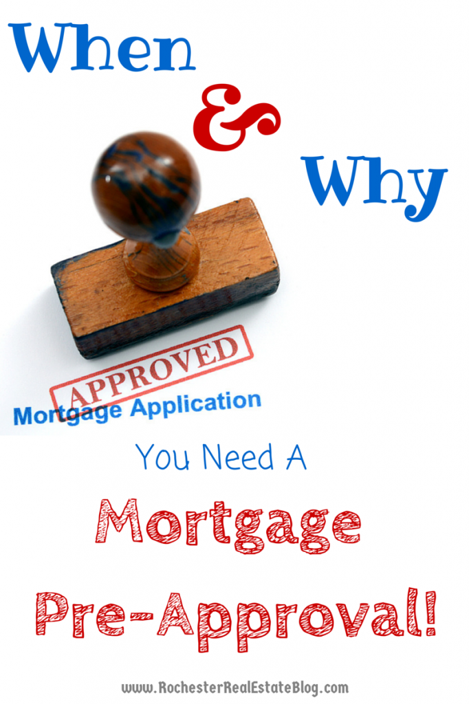 When & Why It's Important to Have a Mortgage Pre-Approval!